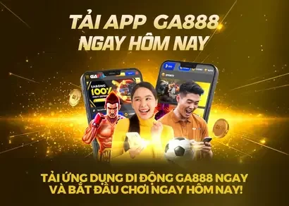 TẢI APP GA888